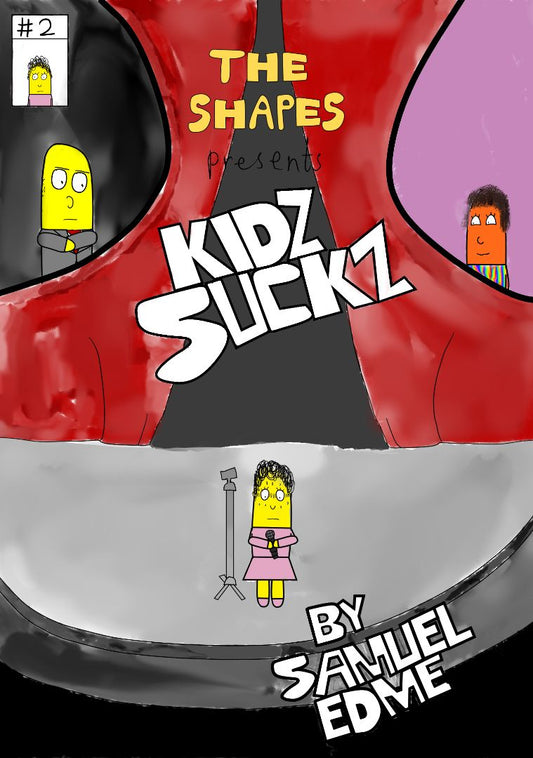 The Shapes #2: Kidz Suckz