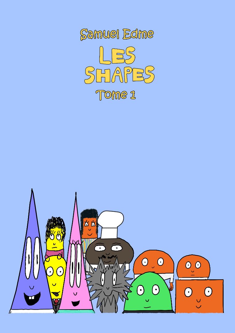 Les Shapes Tome 1